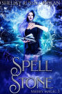 Spell Stone (Merry Magic, #3)