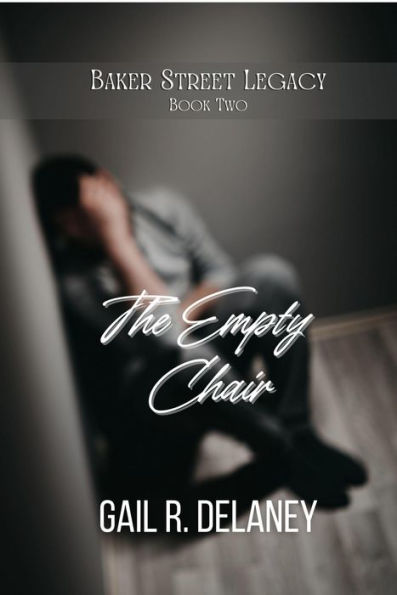 The Empty Chair (Baker Street Legacy, #2)