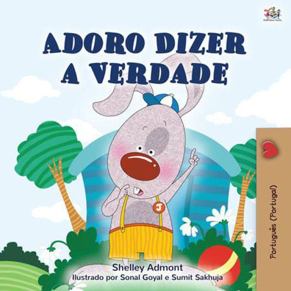 Adoro Dizer a Verdade (Portuguese Bedtime Collection)