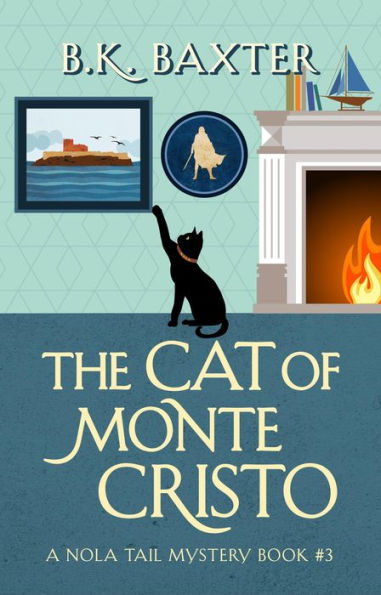 The Cat of Monte Cristo (A NOLA Tail Mystery, #3)