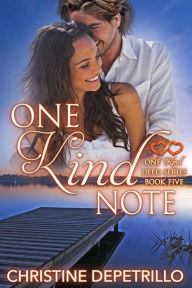 Title: One Kind Note (The One Kind Deed Series, #5), Author: Christine DePetrillo