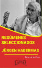 Resúmenes Seleccionados: Jürgen Habermas