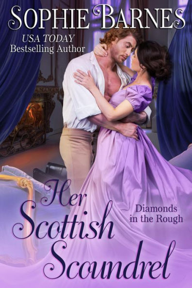 Her Scottish Scoundrel (Diamonds In The Rough, #7)