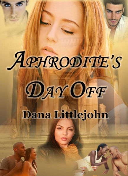 Aphrodite's Day Off (Mount Olympus, #1)
