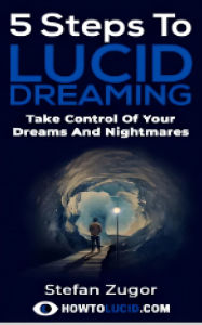 Title: 5 Steps To Lucid Dreaming: Take Control Of Your Dreams And Nightmares, Author: Kai Riverstone