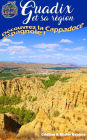 Guadix et sa région: Découvrez la Cappadoce espagnole !