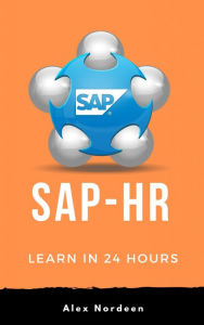 Title: Learn SAP HR in 24 Hours, Author: Alex Nordeen
