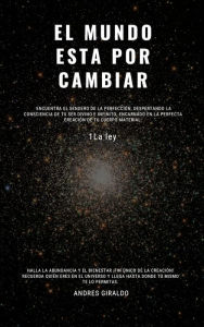 Title: El Mundo Está Por Cambiar: La Ley, Author: Andrés Giraldo