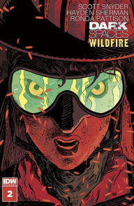 Title: Dark Spaces: Wildfire #2, Author: Scott Snyder