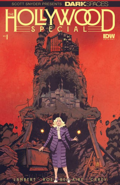 Dark Spaces: The Hollywood Special #1