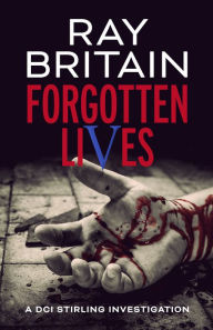 Title: Forgotten Lives, Author: Ray Britain