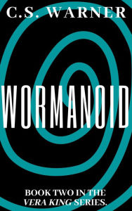 Title: Wormanoid, Author: C. S. Warner