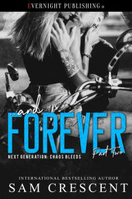 Title: ... and Forever, Author: Sam Crescent
