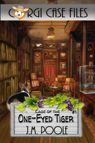 Title: Case of the One-Eyed Tiger, Author: Jeffrey Poole