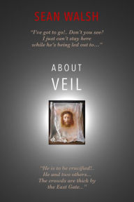 Title: About Veil, Author: Sean Walsh