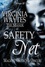 Safety Net: Magic to Protect & Obscure