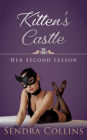Kitten's Castle- Her Second Lesson