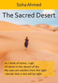 Title: The Sacred Desert, Author: Soha Ahmed