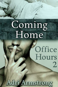 Title: Coming Home, Author: Adri Armstrong