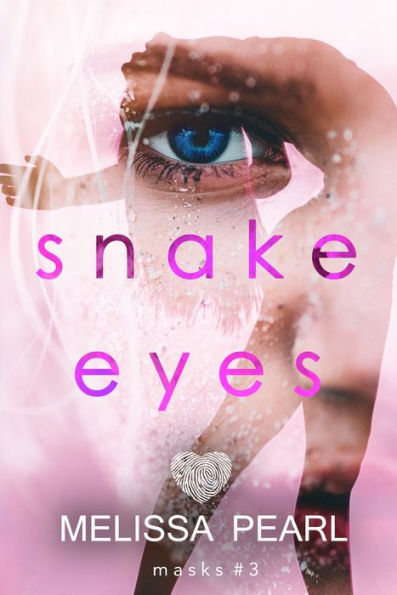 Snake Eyes (Masks #3)