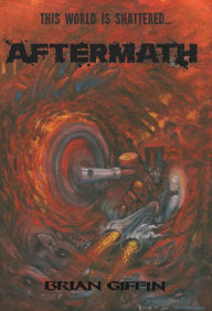 Title: Aftermath, Author: Brian Giffin