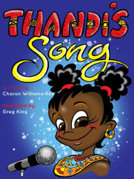 Title: Thandi's Song, Author: Charon Williams-Ros