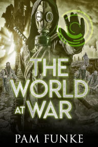 Title: The World at War, Author: Pam Funke