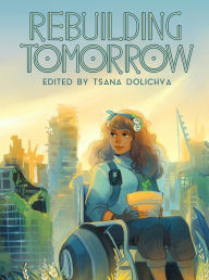 Title: Rebuilding Tomorrow:, Author: Tsana Dolichva