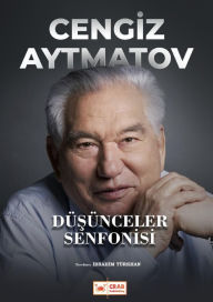 Title: Dusunceler Senfonisi, Author: Cengiz Aytmatov