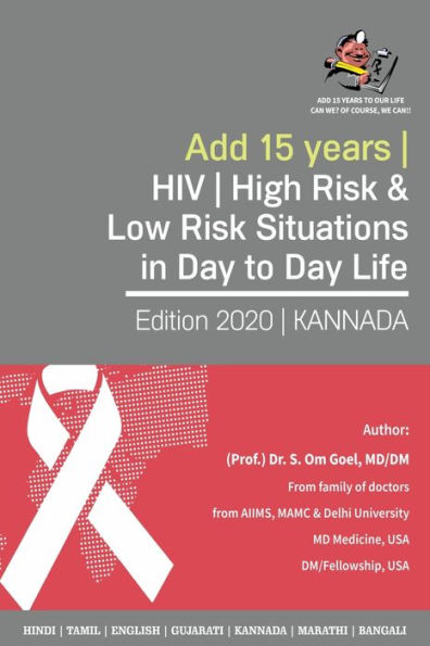 HIV High Risk & Low Risk Situations in Day to Day Life Commonsense Precautions We Should Take to Avoid HIV (Kannada)