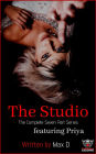 The Studio (The Complete Seven Part Series) featuring Priya