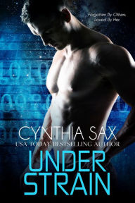 Title: Under Strain, Author: Cynthia Sax