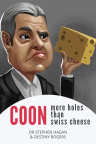 Title: COON: more holes than swiss cheese, Author: Dr Stephen Hagan