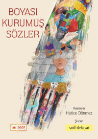 Title: Boyasi Kurumus Sozler, Author: Hatice Dönmez