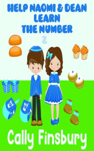 Title: Help Naomi and Dean Learn The Number 2, Author: Cally Finsbury