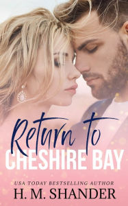 Return to Cheshire Bay