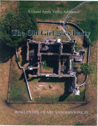 Title: The Old Girl Goes Batty, Author: Rowlen Delaware Vanderstone III