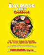 The Easy Eating Diet Cookbook: 150 Fit Food Recipes for Real Life, to Get Leaner, Lighter and Healthier