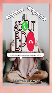 Title: All About BPO, Author: John Paolo Manchos