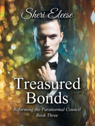 Title: Treasured Bonds, Author: Sheri Eleese