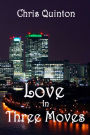 Love in Three Moves