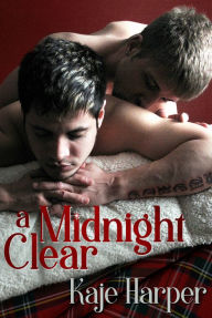 Title: A Midnight Clear, Author: Kaje Harper