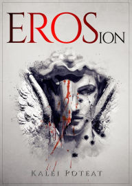 Title: EROSion, Author: Kalei Poteat