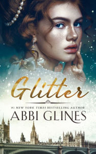 Title: Glitter, Author: Abbi Glines