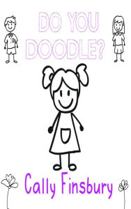 Title: Do You Doodle?, Author: Cally Finsbury