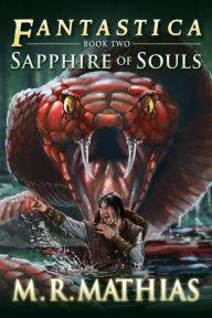 Title: Sapphire of Souls, Author: M. R. Mathias