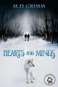 Title: Hearts and Minds (A Shifter Chronicles Story, Sequel to Healing Minds), Author: M.D. Grimm