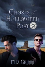 Title: Ghosts of Halloween Past (A Shifter Chronicles Story, Sequel to Blind Devotion), Author: M.D. Grimm