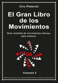 Title: El Gran Libro de los Movimientos (volumen 2), Author: Ciro Plateroti