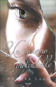Title: Un invierno inolvidable, Author: Andrea Lago